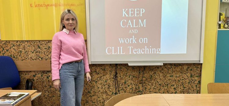 Методична студія “KEEP CALM and work on CLIL Teaching!” для вчителів англійської мови Кам’янець-Подільського ліцею “Славутинка”