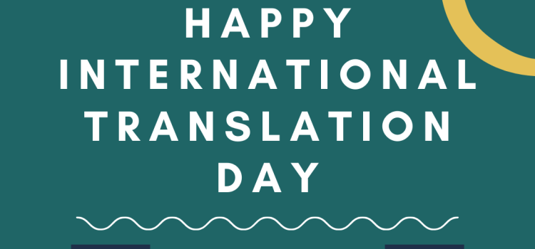HAPPY INTERNATIONAL TRANSLATION DAY HAPPY INTERNATIONAL TRANSLATION DAY